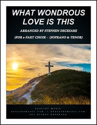 What Wondrous Love Two-Part Mixed choral sheet music cover Thumbnail